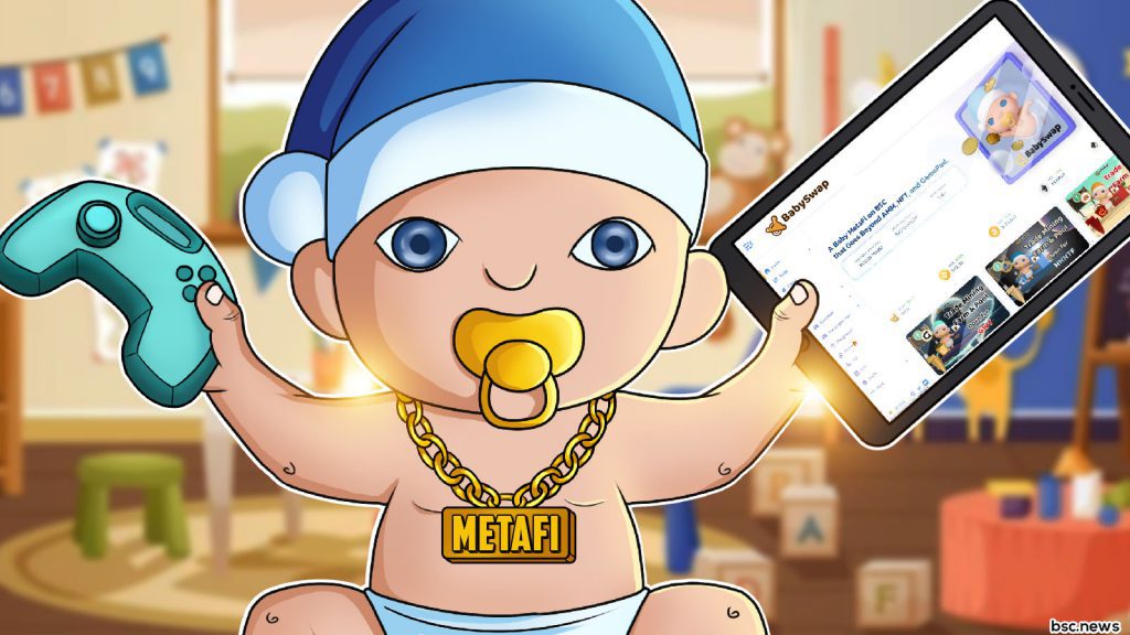 BabySwap MetaFi Bursts to Life - Binance Chain News