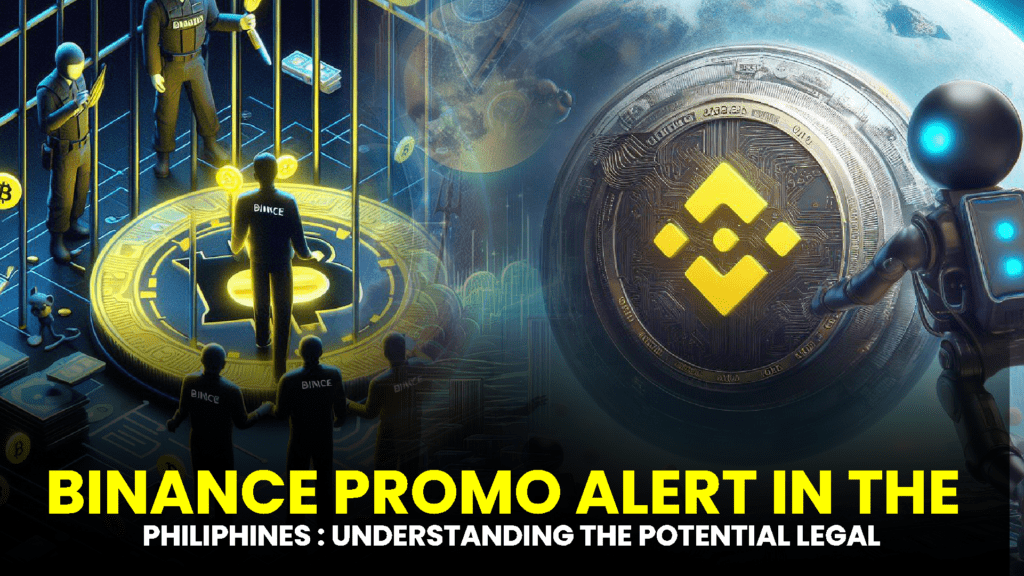 Binance Promo Alert in the Philippines Understanding the Potential